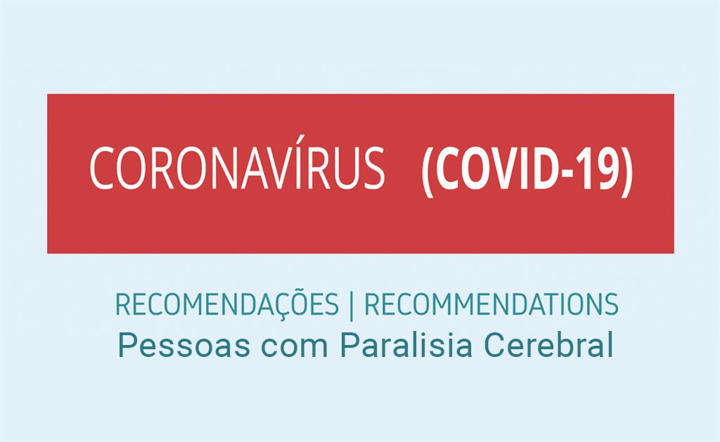 Recomendações para pessoas com paralisia cerebral COVID-19