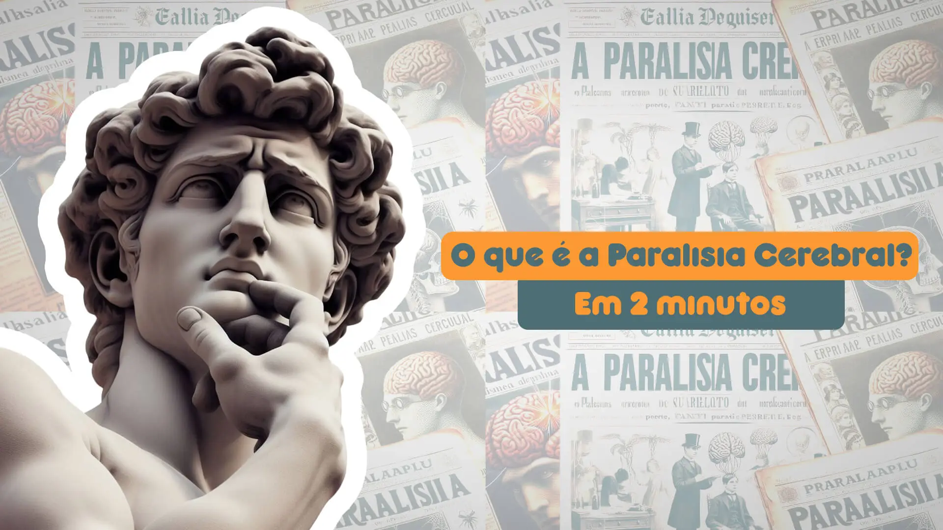 O que é a Paralisia Cerebral