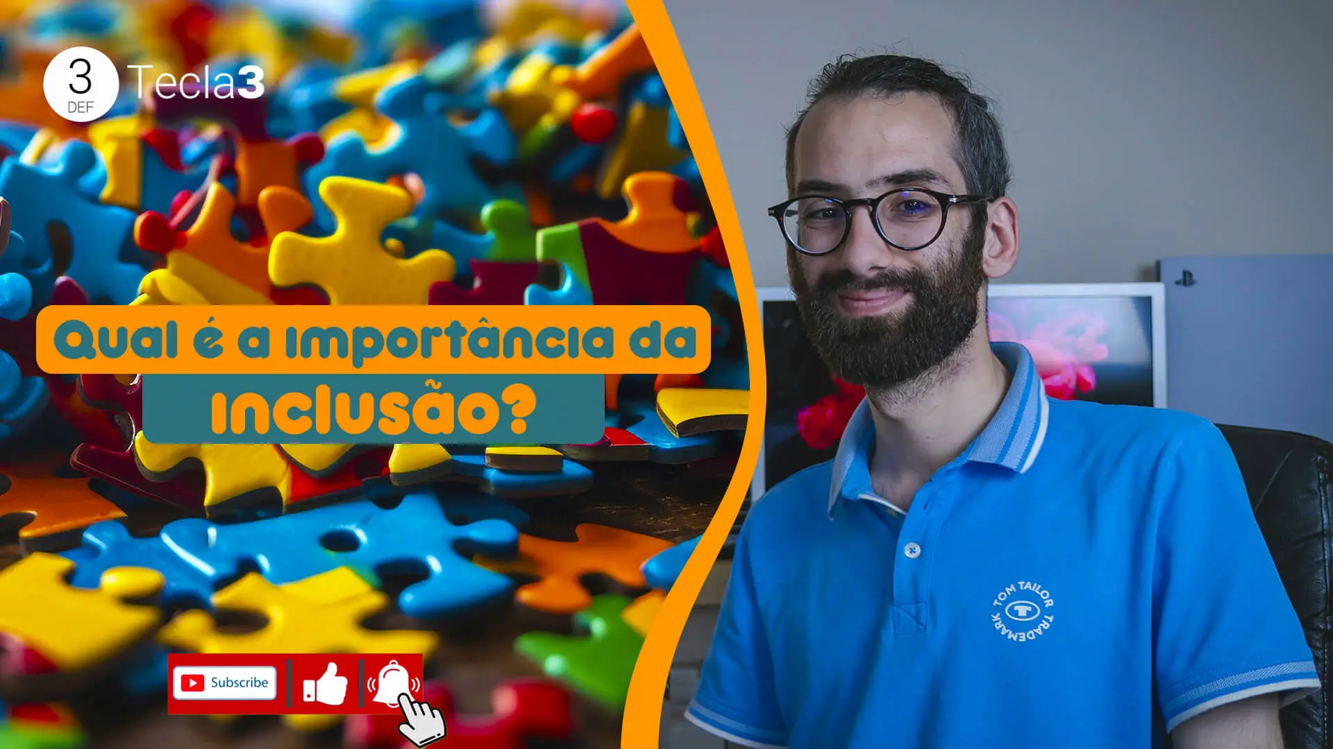 À esquerda temos de peças de puzzle e o texto Qual é a importância da Inclusão? à direita uma pessoa